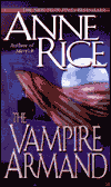 The Vampire Armand: (New Tales of the Vampires)
